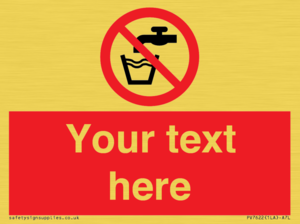 Custom prohibition not drinking water